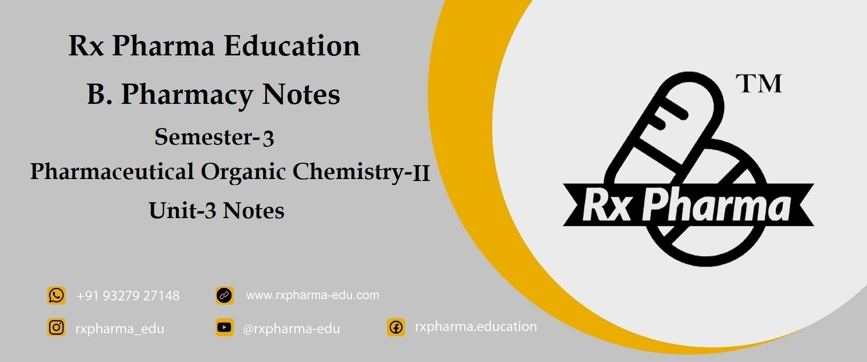 Unit-3 Notes Pharmaceutical Organic Chemistry-2 Banner