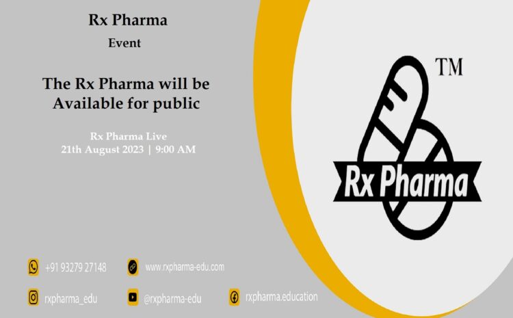  The Rx Pharma will be Available for Public at 21th August
